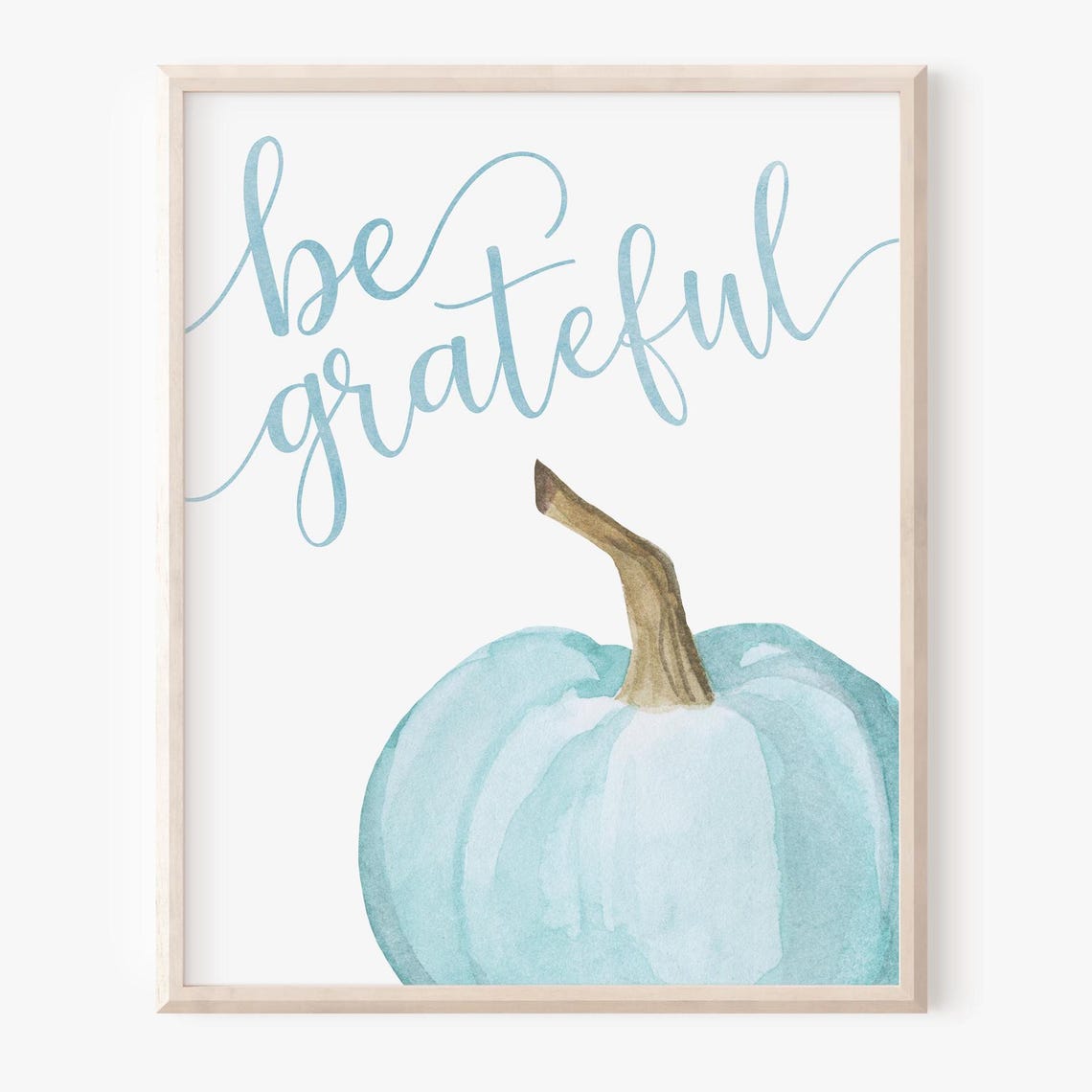 Be Grateful Blue Watercolor Pumpkin Fall Script Quote Wall Art - Image 5