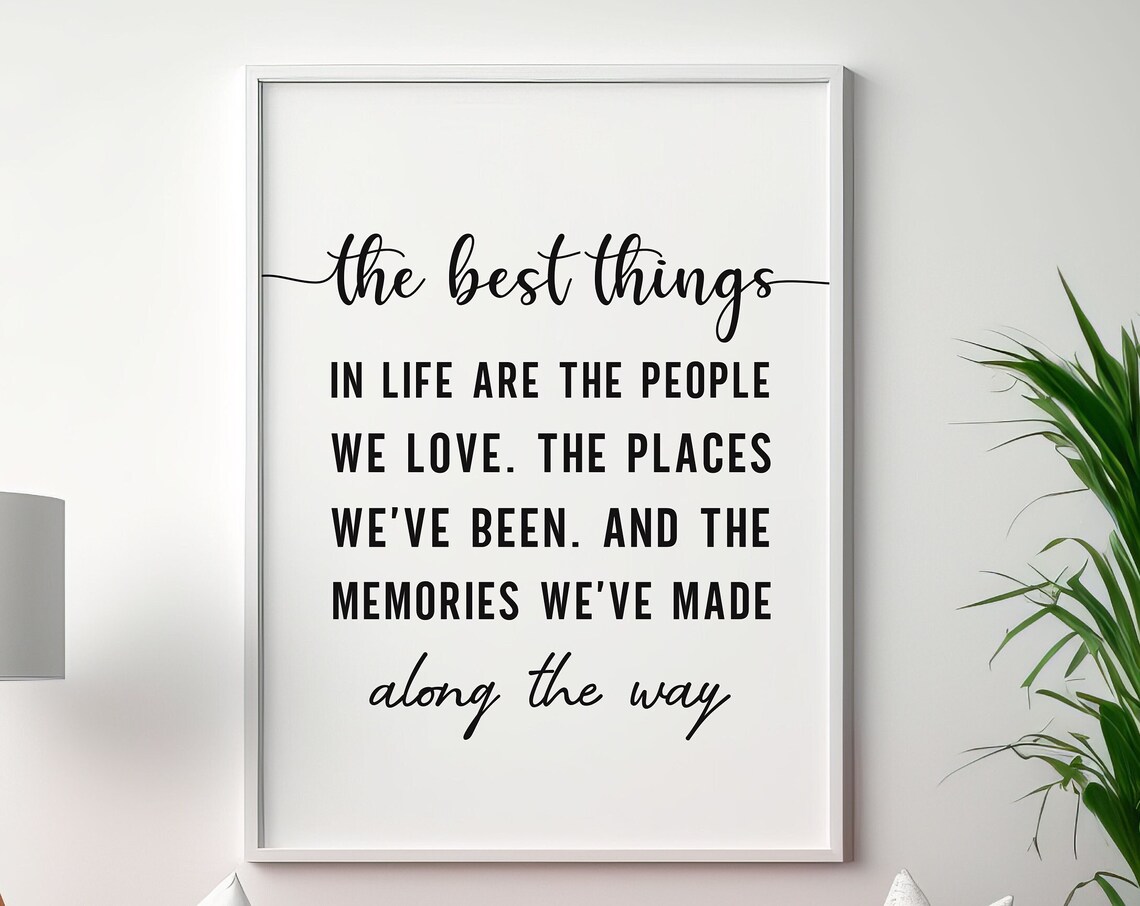 The Best Things in Life People We Love Minimalist Quote Poster