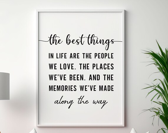 The Best Things in Life People We Love Minimalist Quote Poster