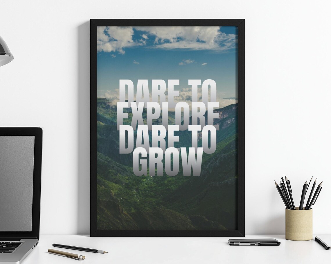 Dare To Explore Dare To Grow Poster Green Canyon Valley Adventure Quote - Image 2