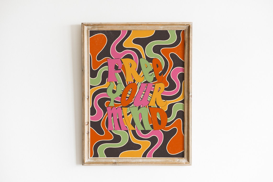 Free Your Mind Psychedelic Retro Groovy Swirl Art Quote Poster
