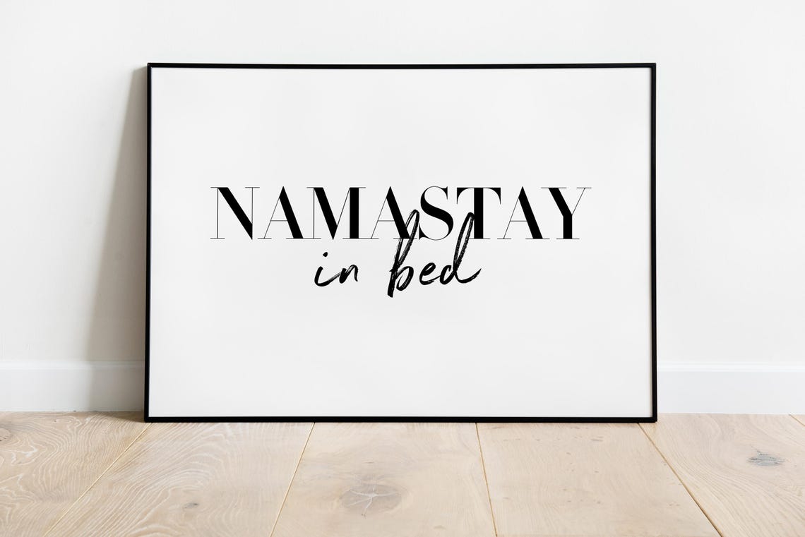 Namastay In Bed Funny Bedroom Typography Quote Wall Decor Poster - Image 4