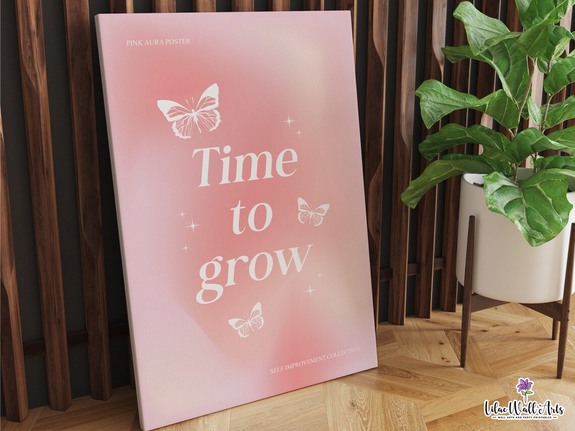 Time to Grow Pink Aura Butterfly Self Improvement Affirmation Poster - Image 5