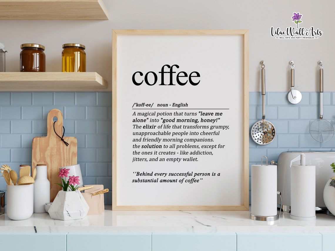 Coffee Definition Print Coffee Lover Gift Coffee Wall Decor Coffee Wall Art Coffee Poster Coffee Gift Coffee Coffee Art - Image 6
