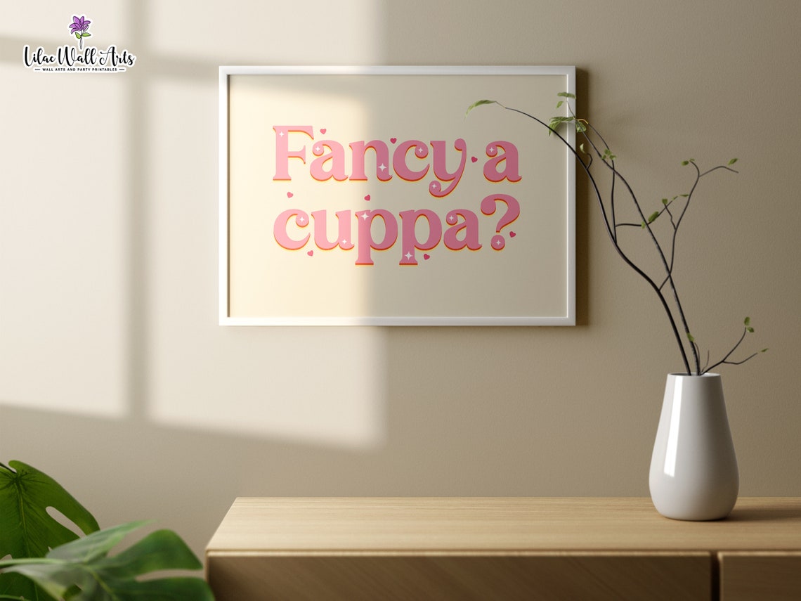Fancy A Cuppa Retro Pink Kitchen Quote Tea Lover Wall Decor Poster - Image 5