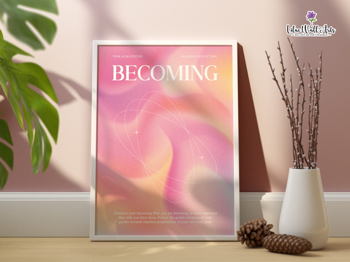 Becoming Pink Aura Gradient Collection Spiritual Affirmation Wall Art - Image 5
