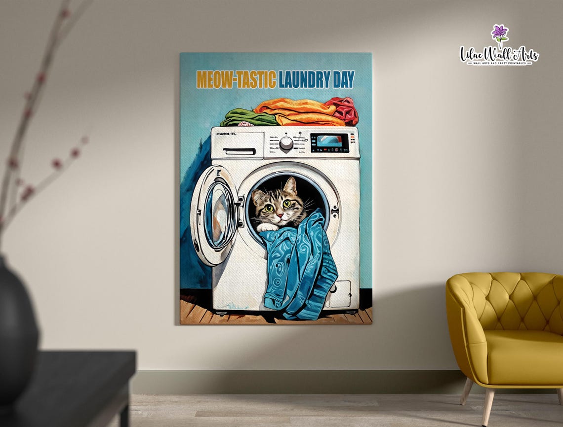 Meow Tastic Laundry Day Cute Cat Washing Machine Funny Poster - Image 2
