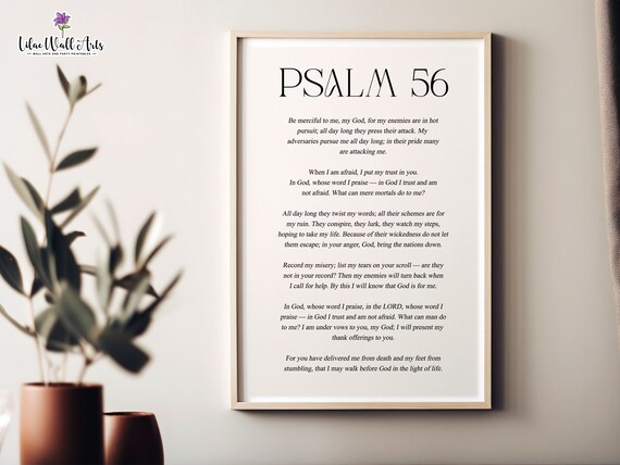 Psalm 56 When I Am Afraid I Put My Trust In You Bible Verse Poster