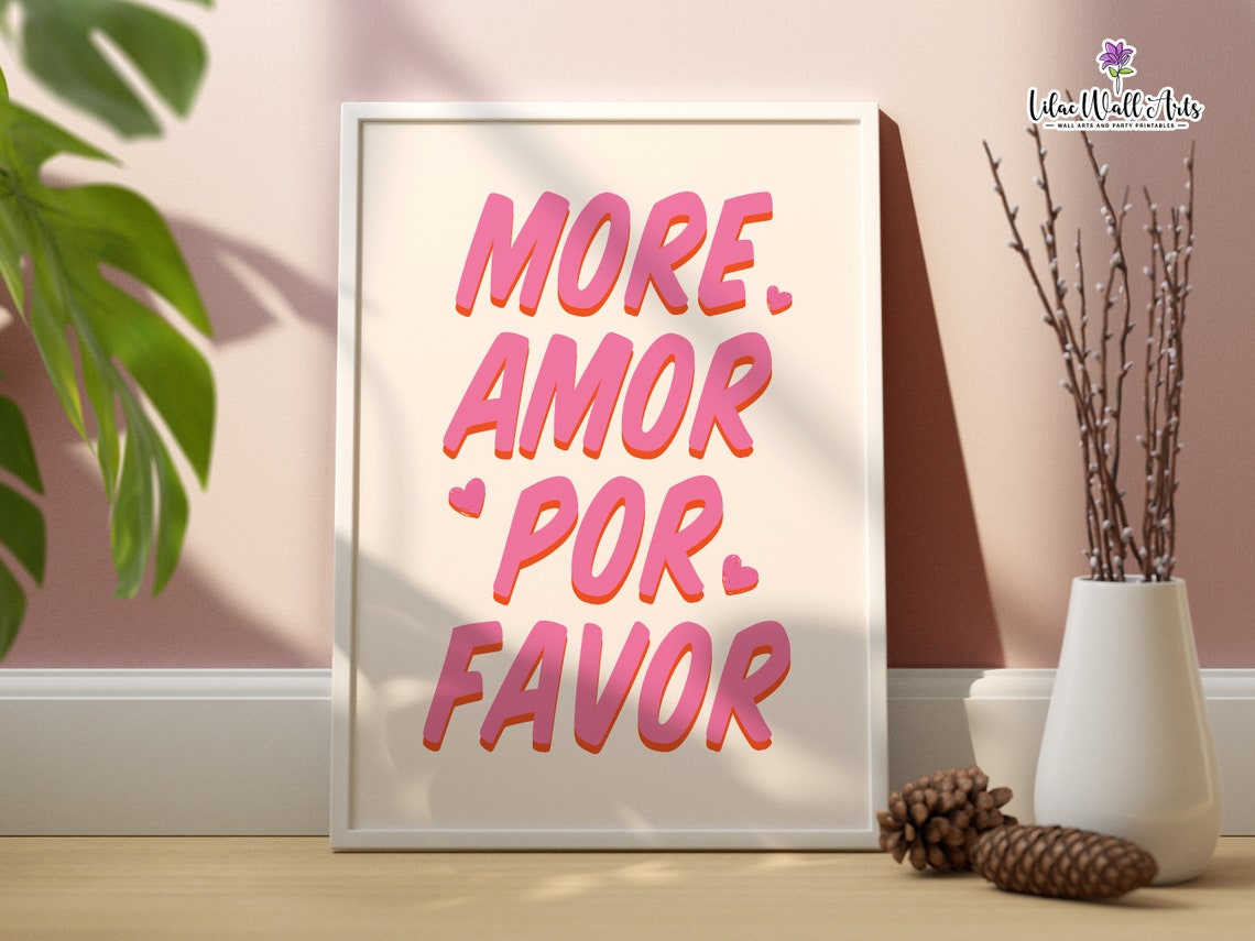 More Amor Por Favor Bold Pink Typography Maximalist Wall Poster