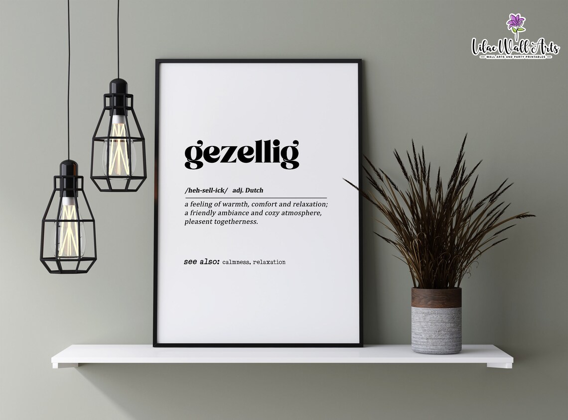 Gezellig Definition Art Print, Dutch Wall Art