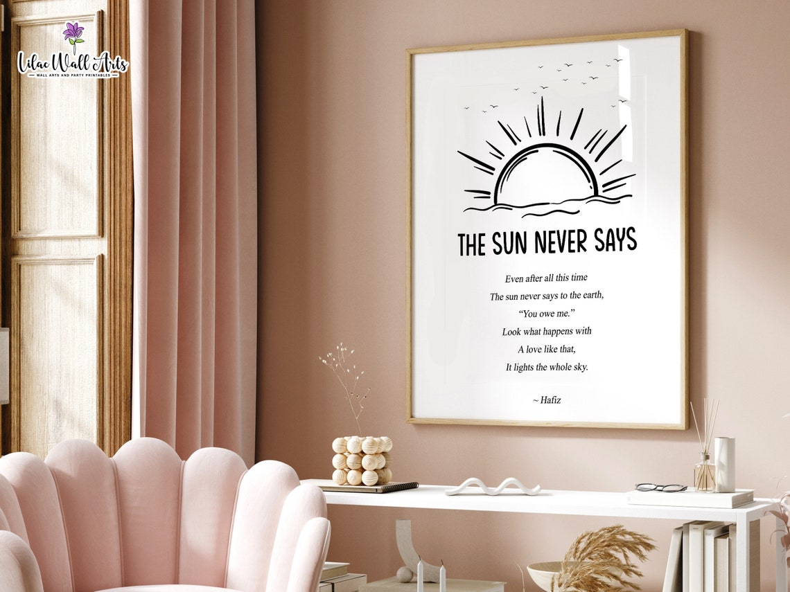 The Sun Never Says Poem Poster Sunburst Wall Art Hafiz Quote Poetry Art Poem Wall Art Literary Print Literature Poster Poetry Sun Quote - Image 4
