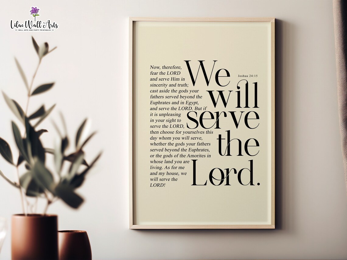 Joshua 24 15 Print As For Me And My House Will Serve The Lord Joshua Wall Art Modern Bible Art Christian New Home Christian Home Art - Image 5