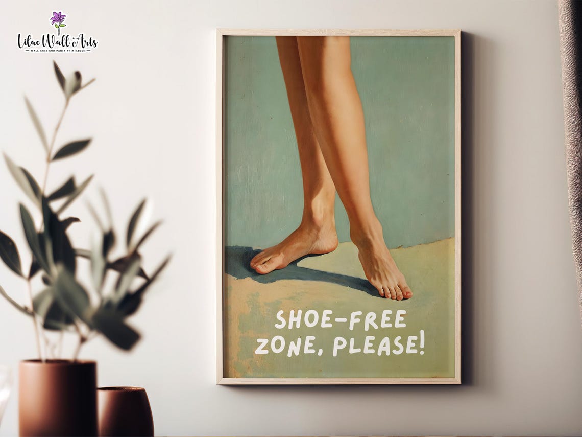 Shoe Free Zone Please Barefoot Entryway Door Wall Sign Poster
