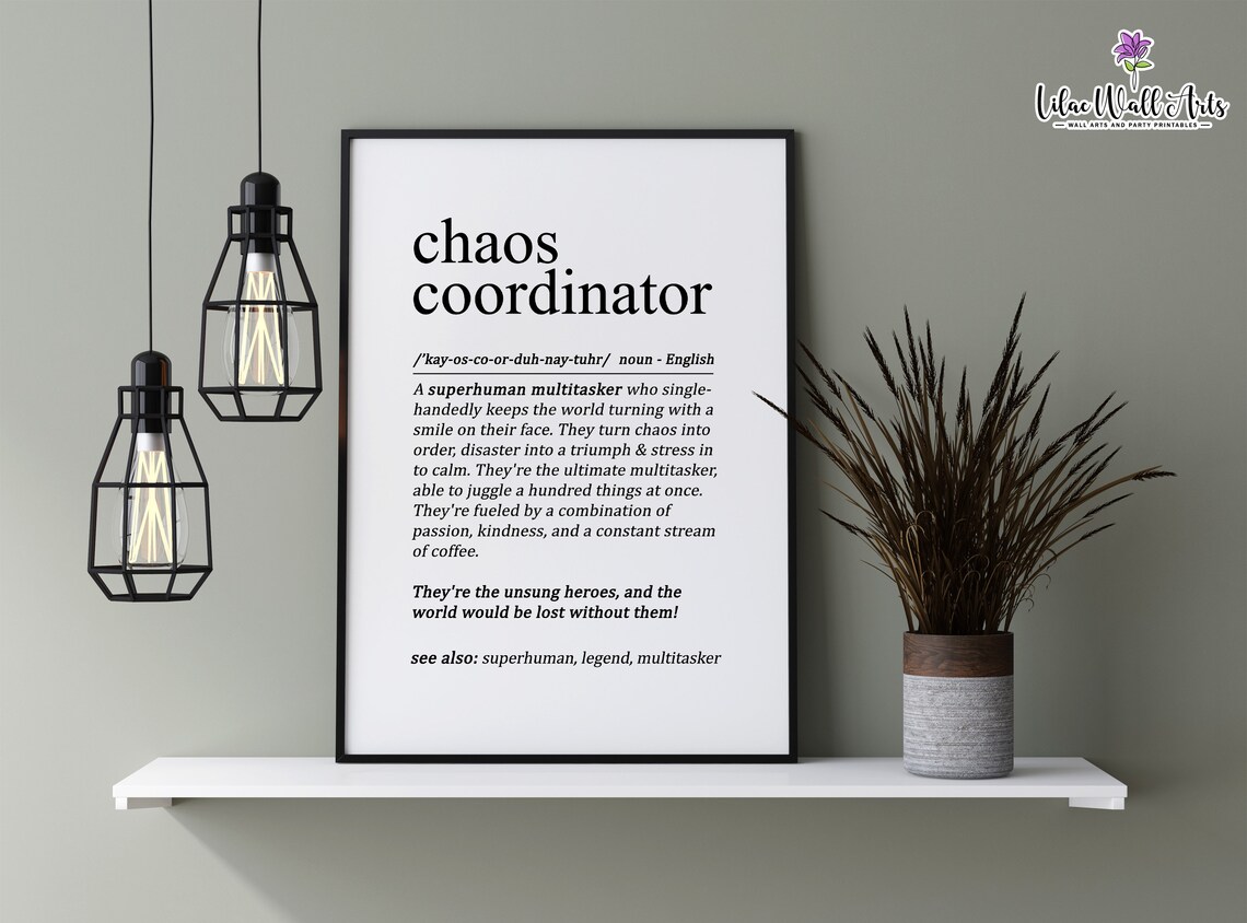 Chaos Coordinator Definition Art Print, Funny Gift - Image 2