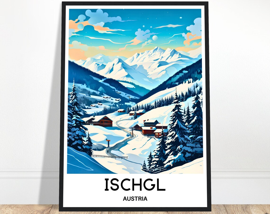 Beautiful Ischgl Austria Snowy Alpine Ski Village Mountain Poster