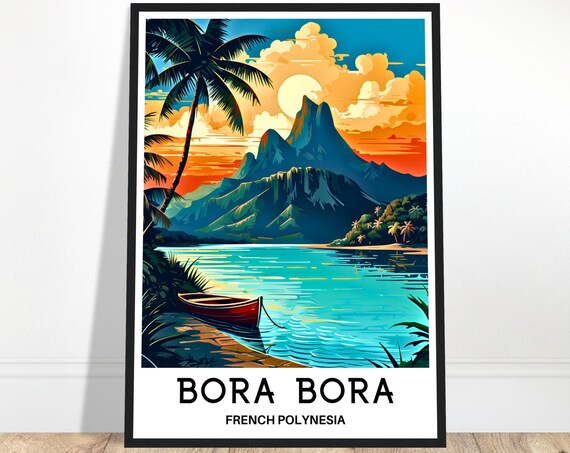 Bora Travel Print Poster French Polynesia Art Lover Gift Wall Hanging Island Illustration