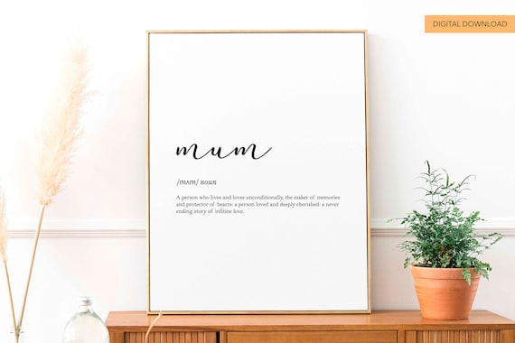 Mothers Day Gift Gift For Mom Mum Dictionary Quote Mum Definition Print Last Minute Gift Mothers Day Gift From Daughter Or Son
