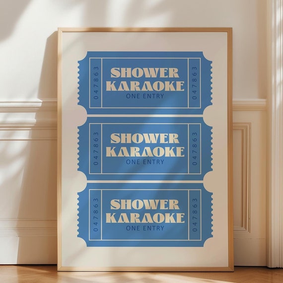 Shower Karaoke Ticket Print Trendy Wall Art Retro Blue Aesthetic Bathroom Poster Funny Quote Wall Art Bathroom Decor