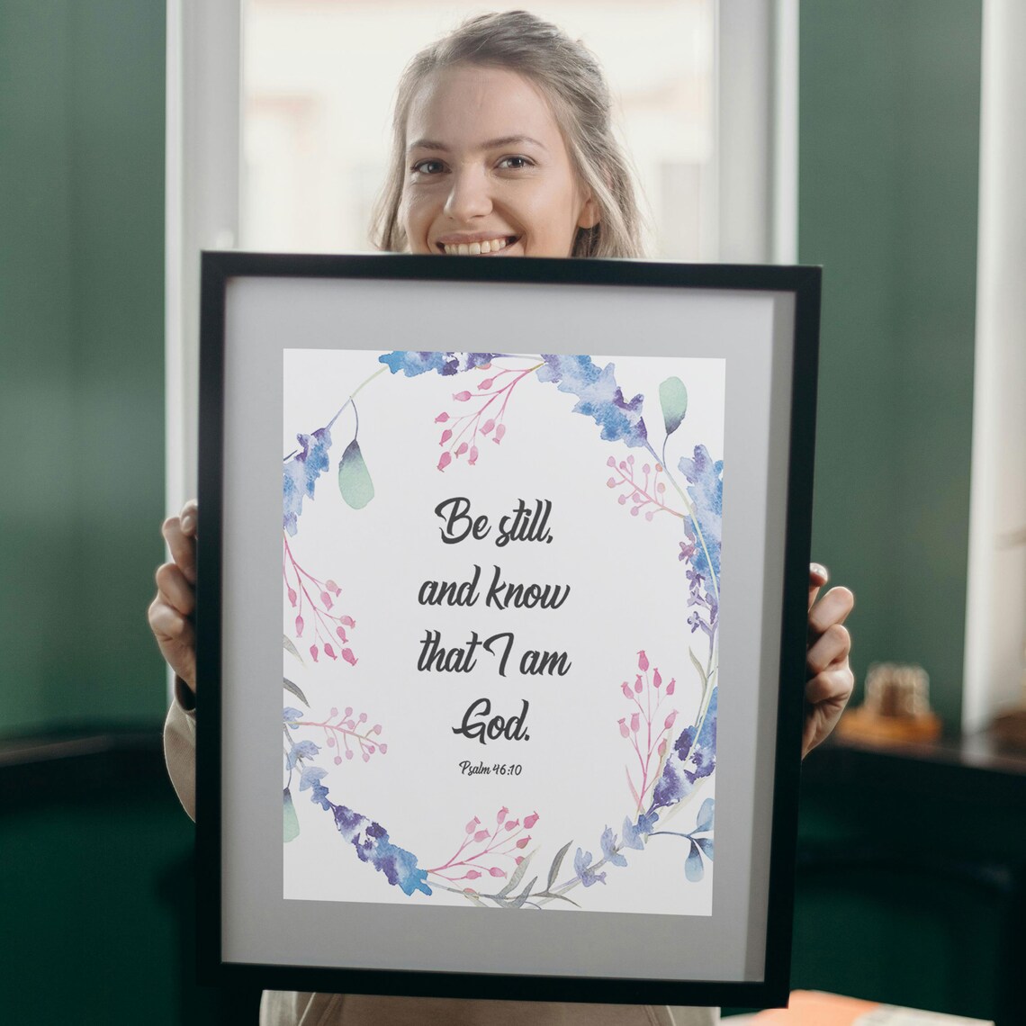 Be Still Bible Verse - Floral Watercolor Print