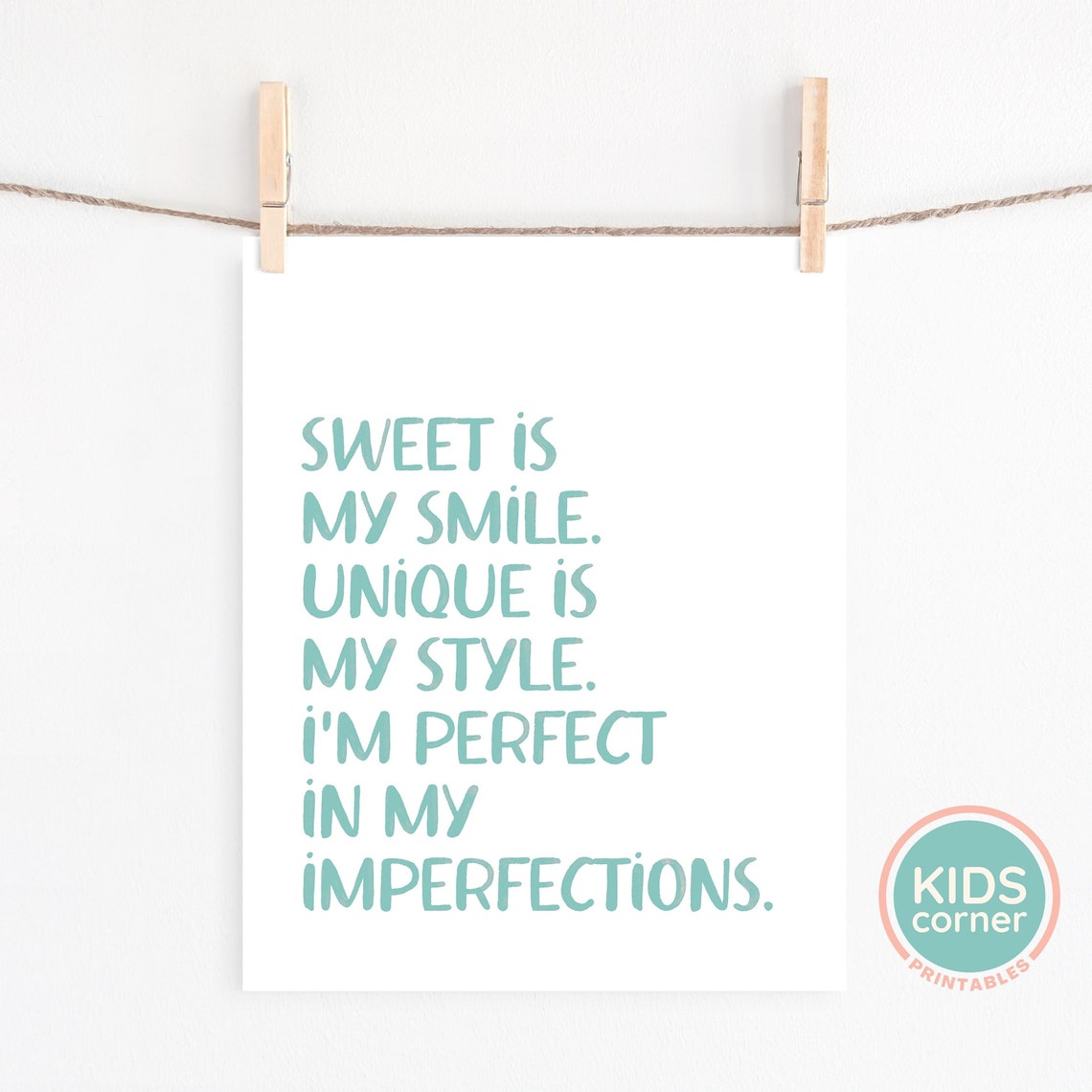 Sweet Is My Smile Blue Affirmation Kids Self Love Quote Poster - Image 2