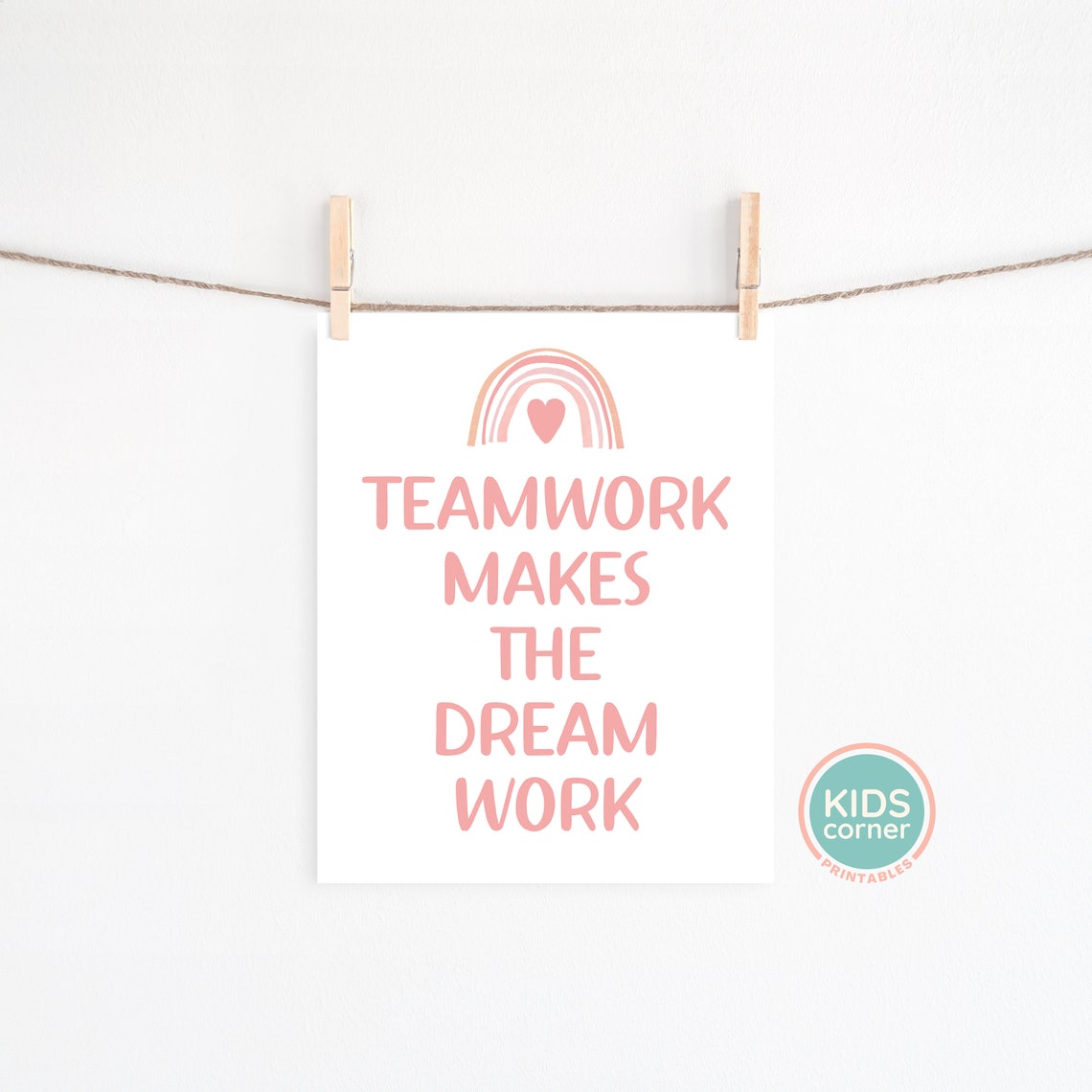 Teamwork Makes The Dream Work Pink Rainbow Heart Classroom Poster - Image 2
