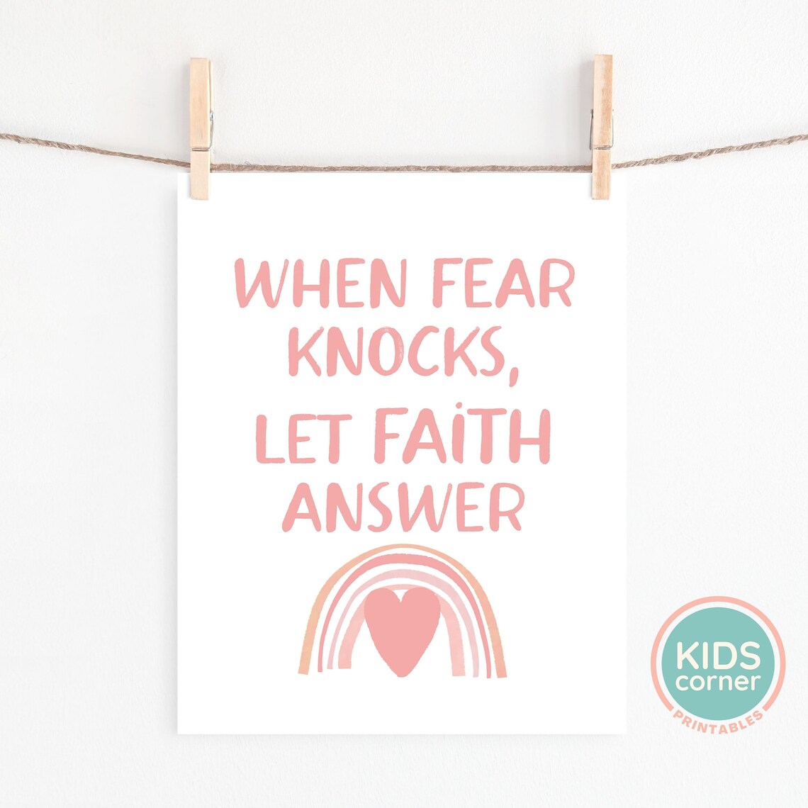 When Fear Knocks Let Faith Answer Coral Rainbow Heart Quote Poster - Image 2