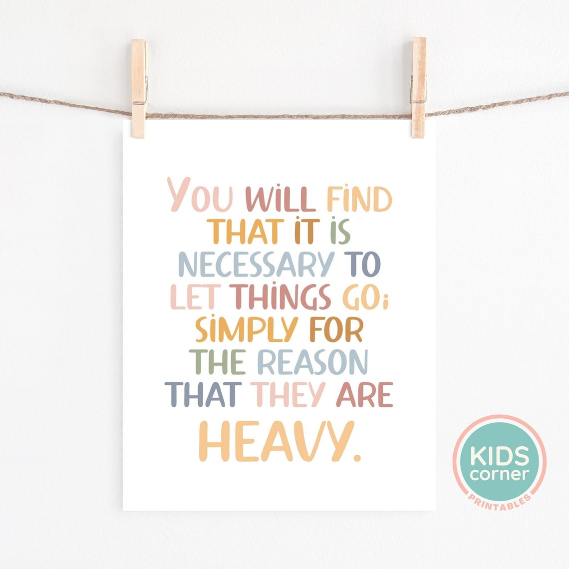 Let Things Go Simply For The Reason They Are Heavy Quote Poster - Image 2