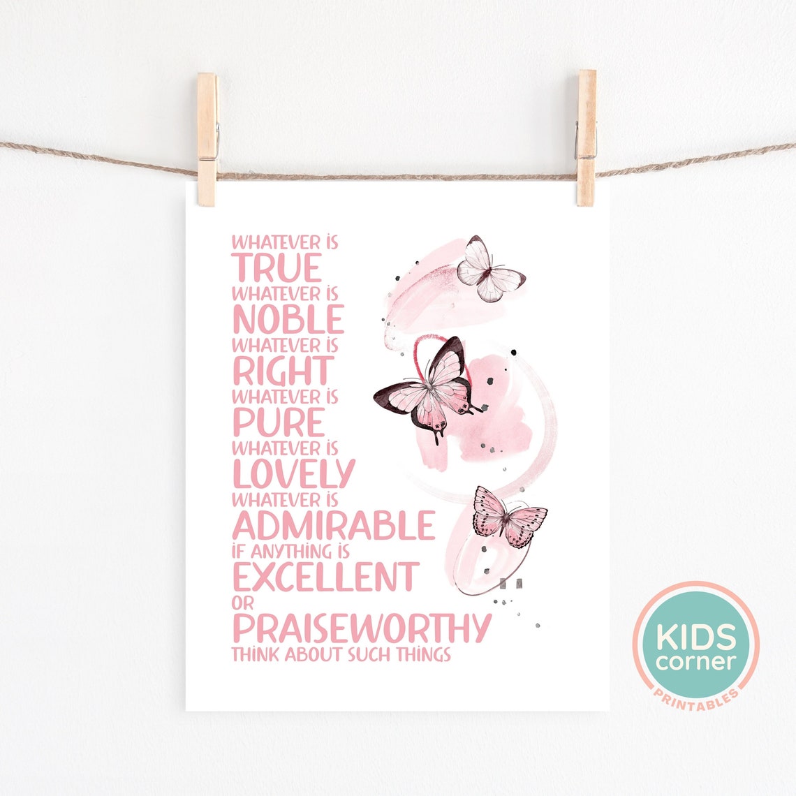 Whatever Is True Noble Right Pure Lovely Admirable Excellent Praiseworthy Print Pink Butterflies Philippians 48 - Image 2