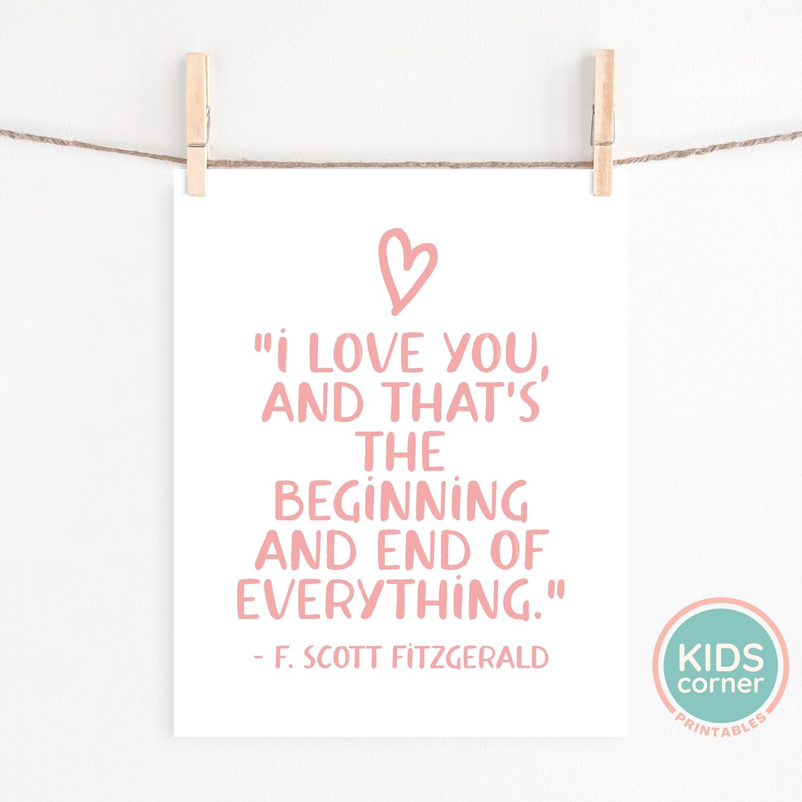 F. Scott Fitzgerald Love Quote Poster Pink Heart Nursery Decor - Image 2