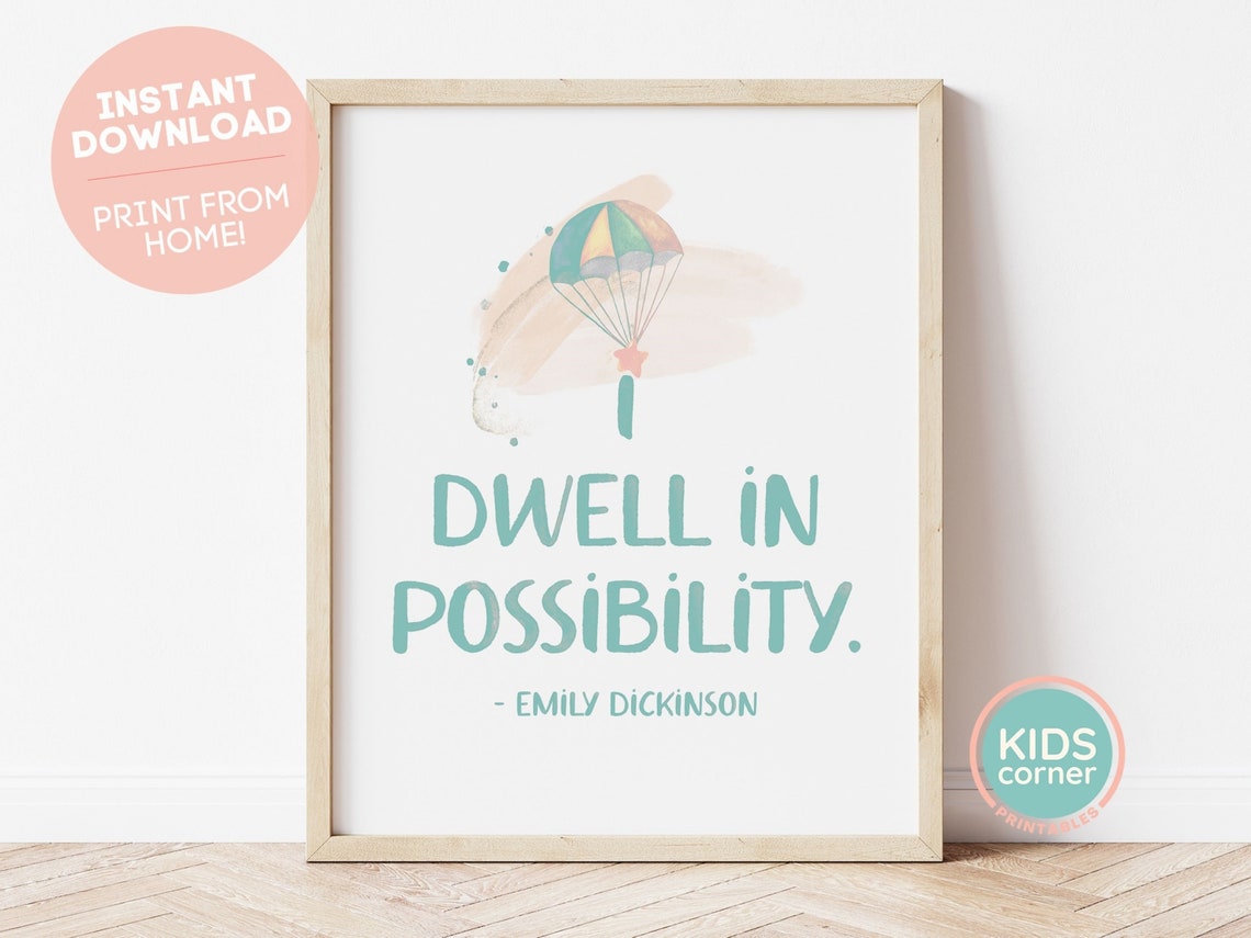 I Dwell in Possibility Emily Dickinson Quote Poster Teal Parachute