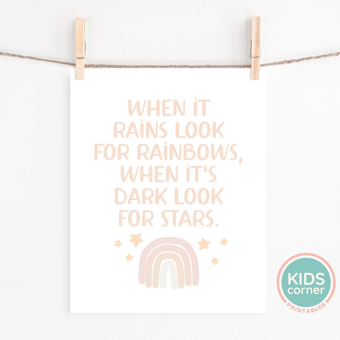 When It Rains Look for Rainbows Sweet Nursery Hope Quote Poster - Image 2