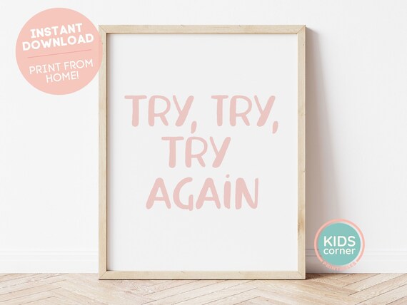 Try Try Try Again Pink Encouragement Kids Corner Motivational Poster