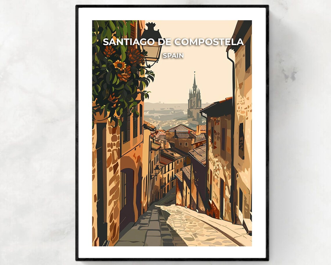 Santiago de Compostela Spain Old Town Street Scene Travel Poster