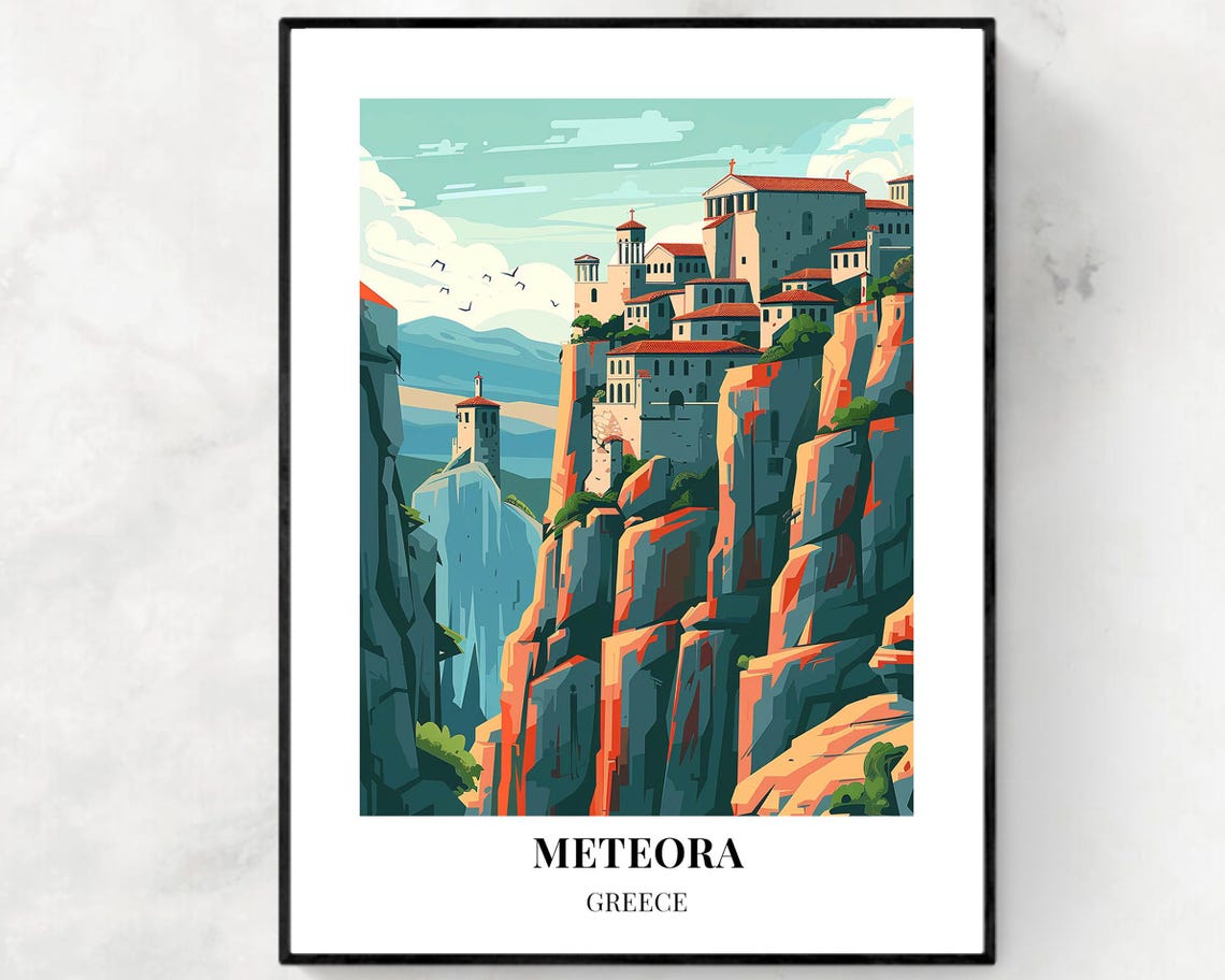Monasteries Of Meteora Travel Print Wall Art Meteora Greece City Print Monasteries Of Meteora Travel Gift Monasteries Of Meteora Poster