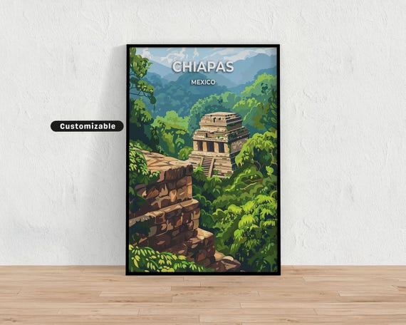 Chiapas Mexico Travel Poster Custom Wall Art