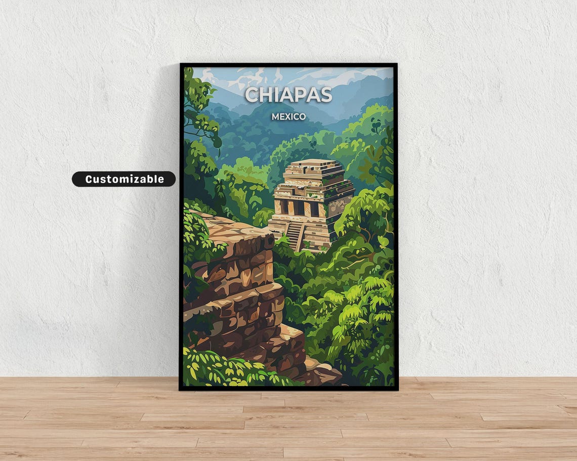 Chiapas Mexico Travel Poster Custom Wall Art