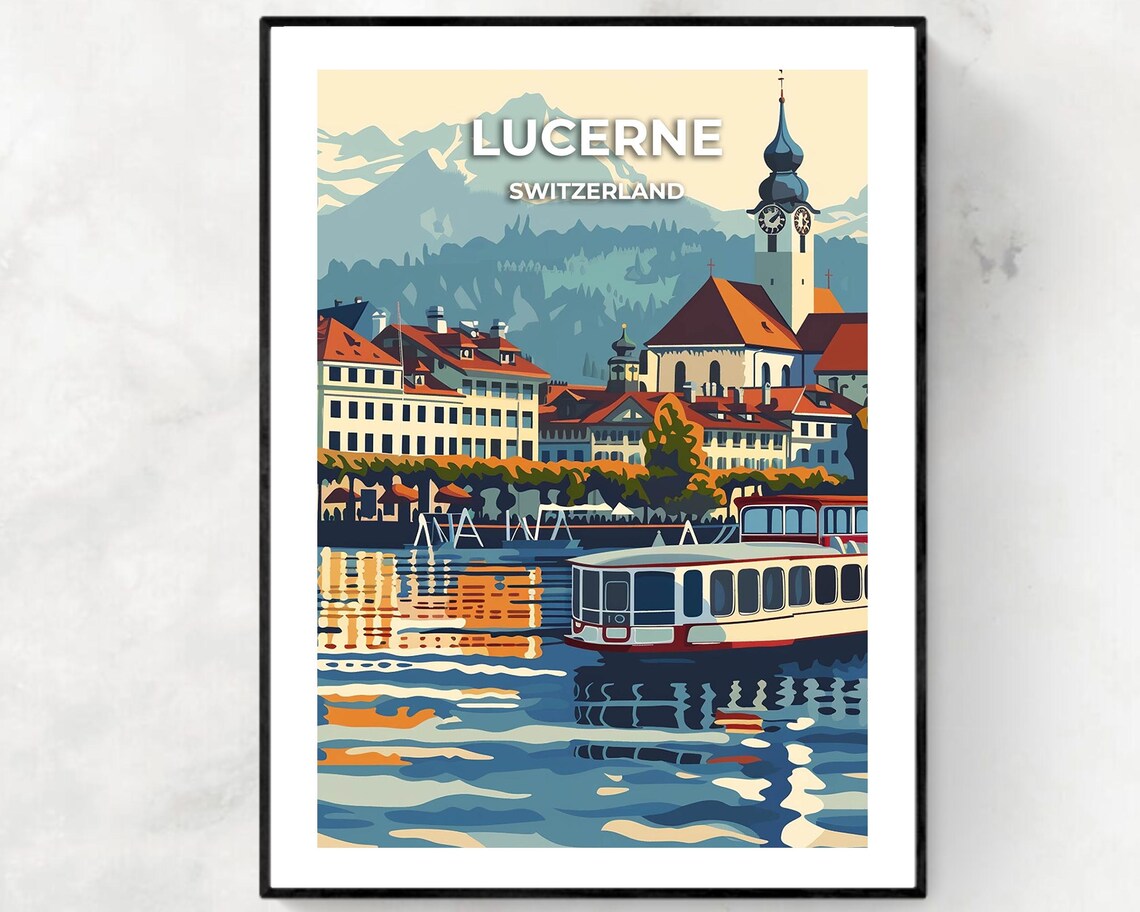 Lucerne Switzerland Lakefront Boat Old Town Scenic Travel Poster
