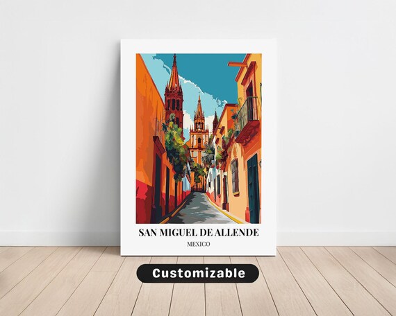 San Miguel de Allende Mexico Colorful Colonial Street Church Travel Poster