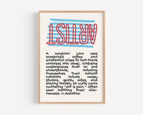Funny Artist Definition Print Quirky Wall Art Instant Poster Unique Creative Gift Idea For Home Or Studio Decor