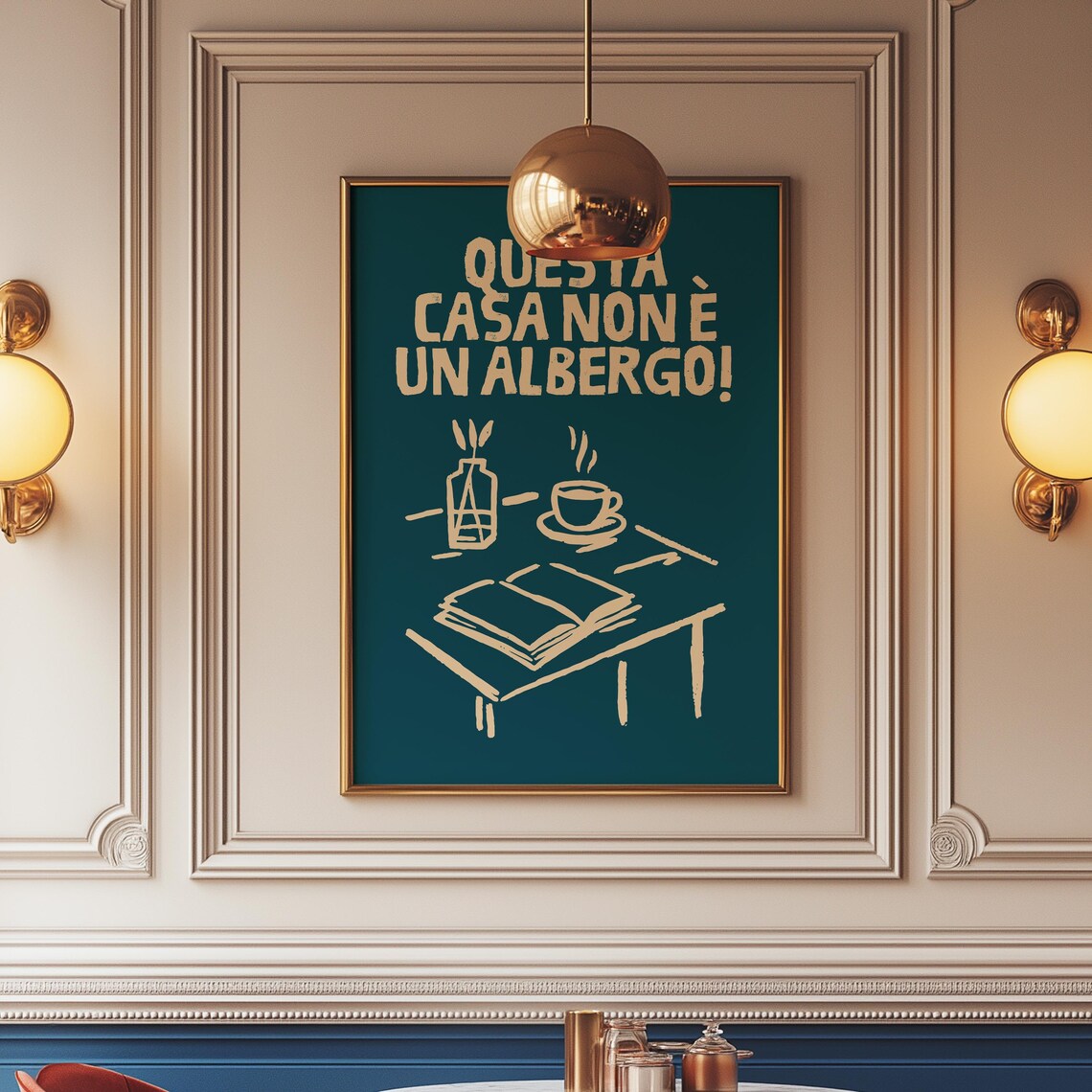 Questa Casa Non E Un Albergo Funny Italian Family Quote Poster - Image 2