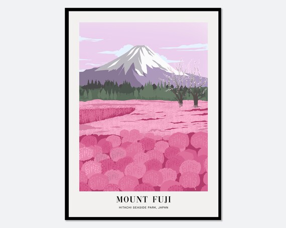 Mount Fuji Pink Flower Field Hitachi Seaside Park Japan Poster
