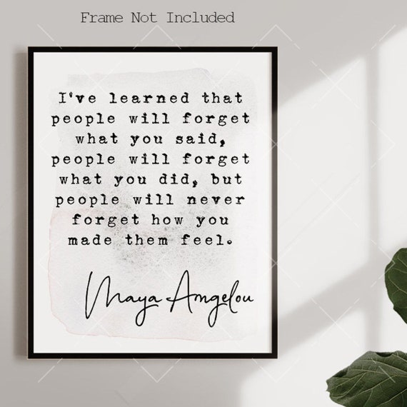 Maya Angelou Quote Print, Inspirational Office Decor