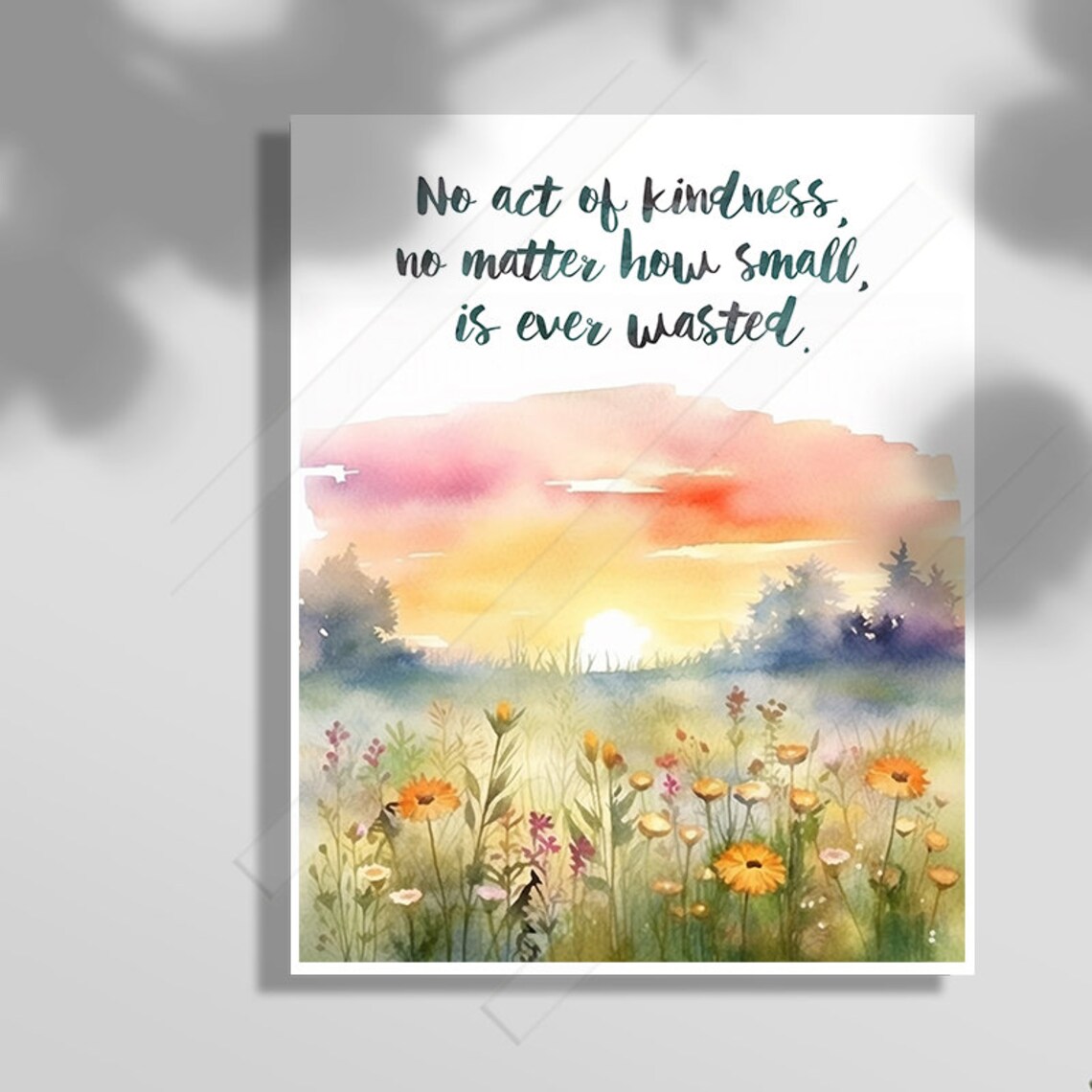 No Act Of Kindness Ever Wasted Wildflower Sunset Watercolor Poster
