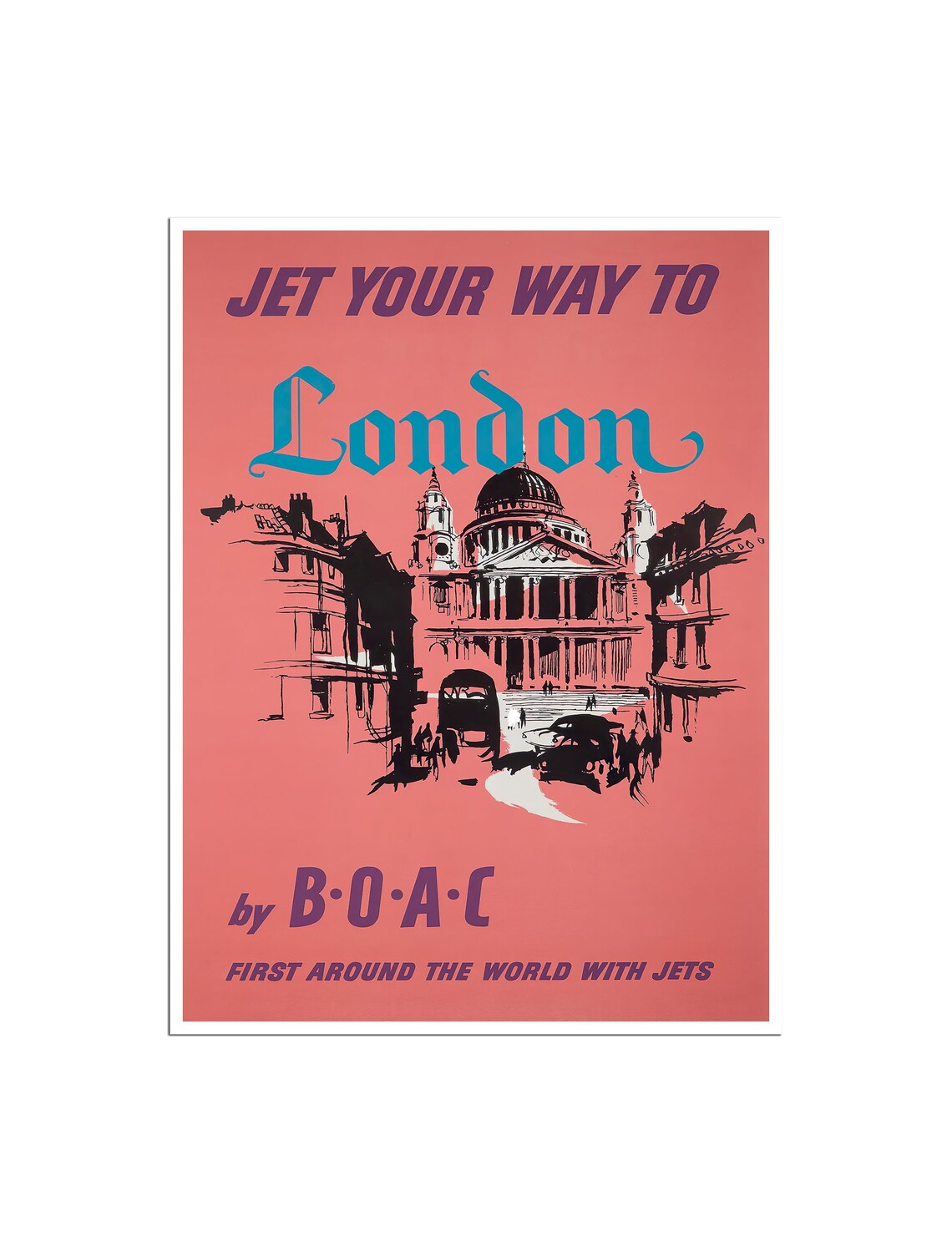 London BOAC Jet Your Way To Vintage St Pauls Cathedral Poster