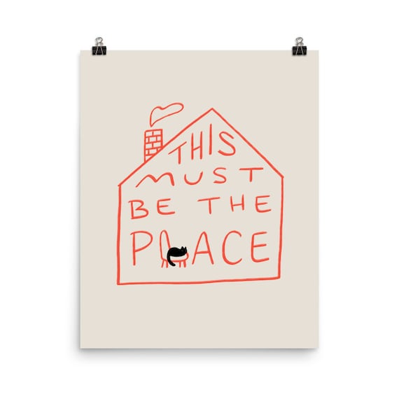 This Must Be The Place Hand Drawn House Quote Red Line Art Poster