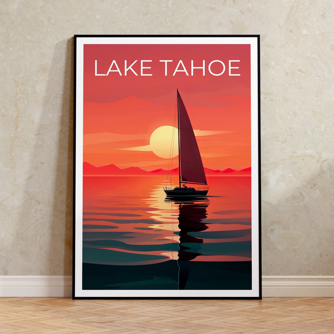 Lake Tahoe Sunset Sailboat Orange Sky Calm Lake Vintage Travel Poster