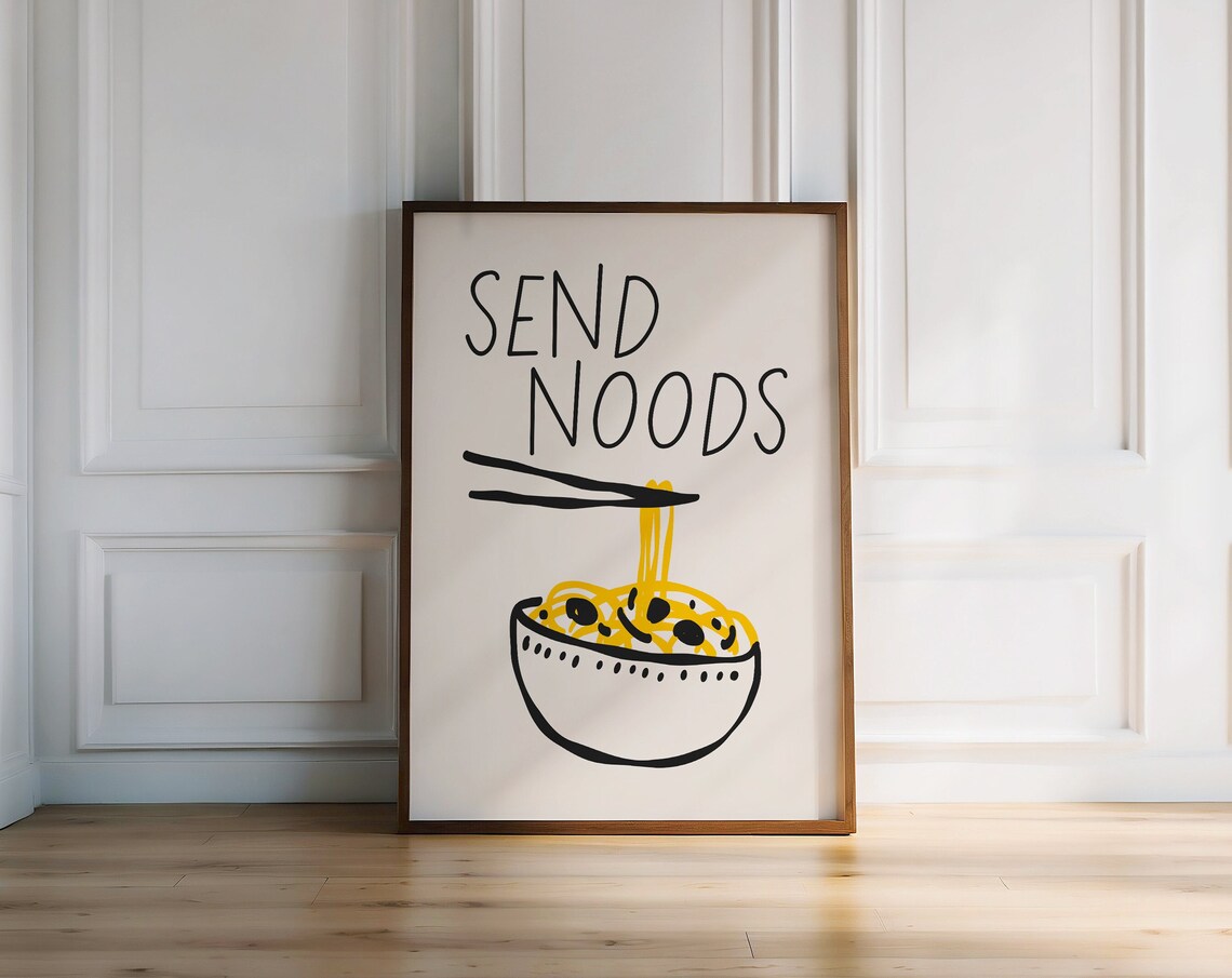 Send Noods Ramen Bowl Funny Quote Print For Bold Modern Kitchens