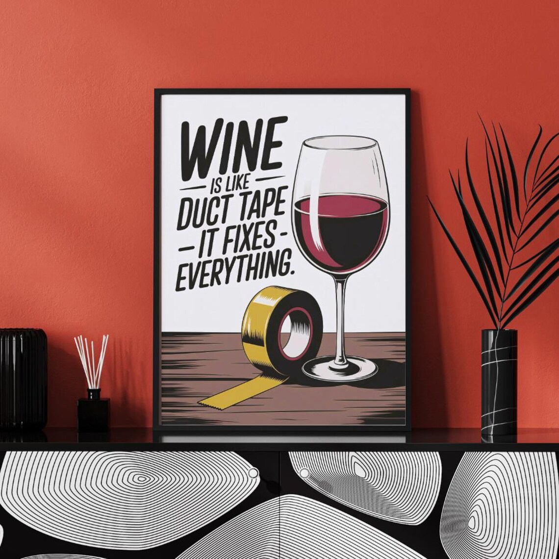Wine Fixes Everything, Funny Kitchen Decor Poster - Image 3