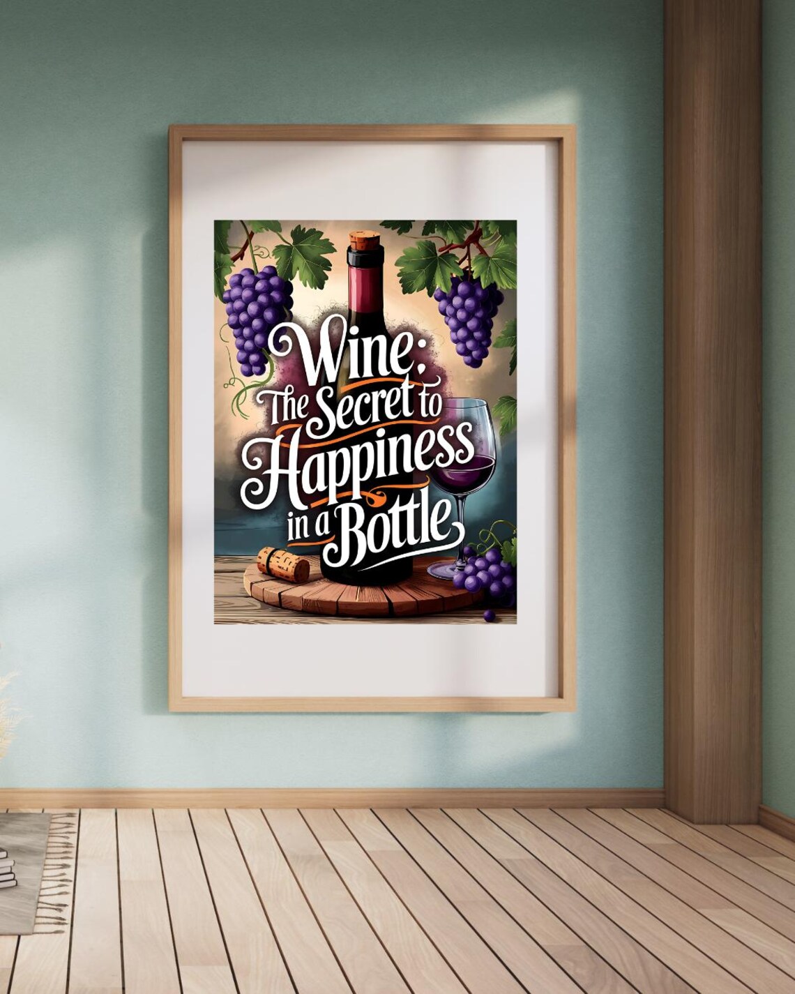 Wine Bottle Grapes Wine The Secret to Happiness in a Bottle Poster - Image 4