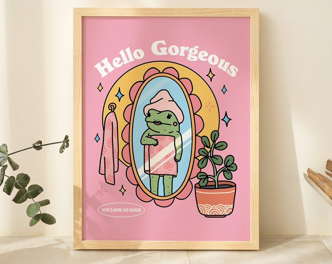 Girly Frog Self Love Positivity Quote Poster